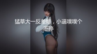 杂种继父悄悄进入嫩女儿的房间，从卧室艹到卫生间，青春肉体玩了个遍