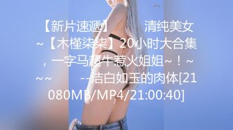 【新片速遞】 ✨✨✨清纯美女~【木槿柒柒】20小时大合集，一字马超牛惹火姐姐~！~~~✨✨✨--洁白如玉的肉体[21080MB/MP4/21:00:40]