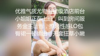 万狼求档OnlyFans巅峰颜值极品巨乳反差女神natch解锁私拍~人美又骚活又好2