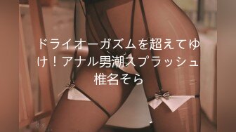 ❤️推特21万粉极品美少女潮吹萝莉公主【兔崽爱喷水】私拍③，首次约炮金主，可盐可甜人前户外露出道具紫薇喷喷喷