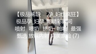 STP18217 微信外围群约炮外表清纯连衣裙美女小米服务不错很热情主动临近高潮时销魂淫叫好硬用力