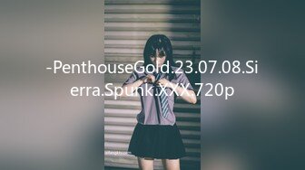 -PenthouseGold.23.07.08.Sierra.Spunk.XXX.720p